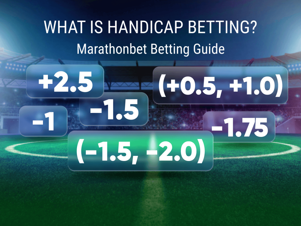Introduction to Asian Handicap in Football Betting